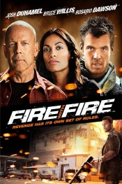 Fire with Fire  