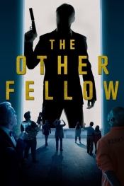 The Other Fellow  