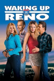 Waking Up in Reno  