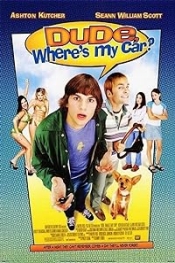 Dude, Wheres My Car?  