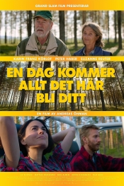 En dag kommer allt det här bli ditt   