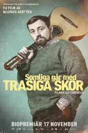 Somliga går med trasiga skor   
