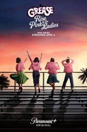 Grease: Rise of the Pink Ladies 