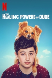 The Healing Powers of Dude 