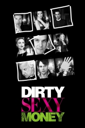Dirty Sexy Money 
